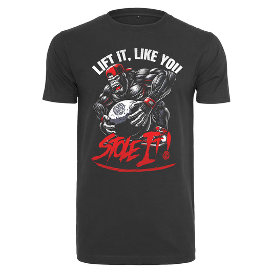 Red Gorilla - Lift It Like You Stole It T Shirt